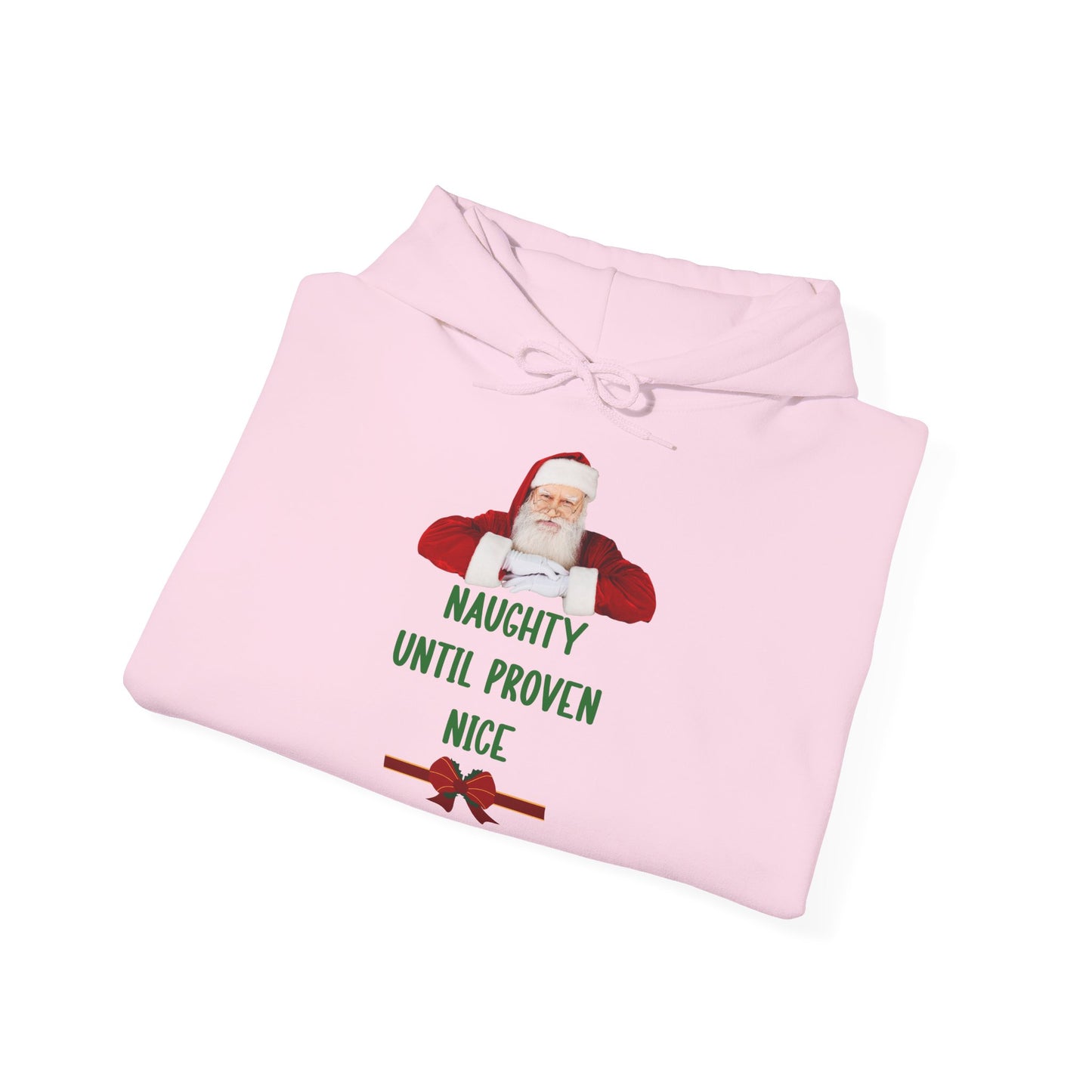Naughty Until Proven Nice Hoodie Santa Weihnachten Unisex