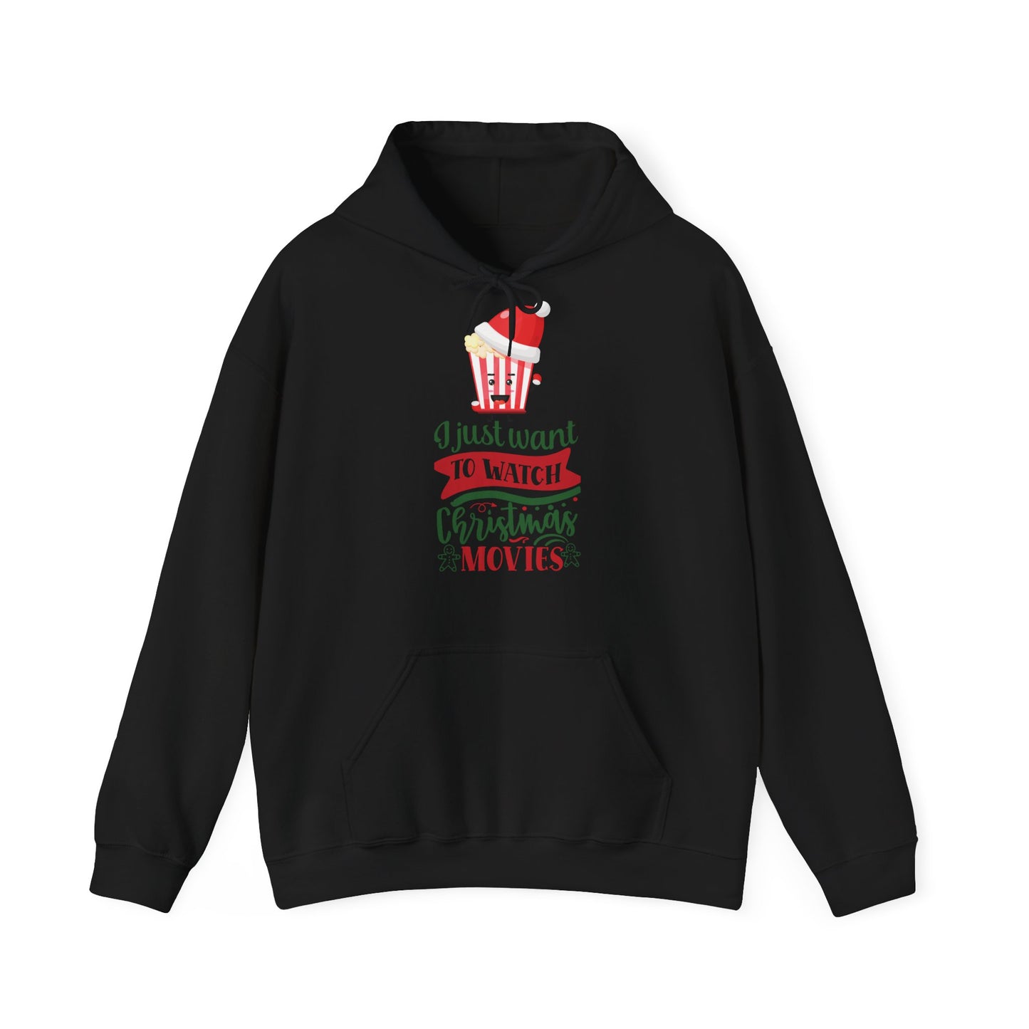 I Just Want To Watch Christmas Movies Hoodie Sweatshirt – Winter Pullover
